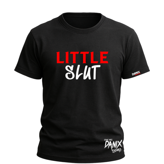 Tshirt Little Slut [DANIX CENSORED]